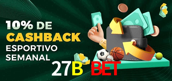 10% de bônus de cashback na 27B Bet