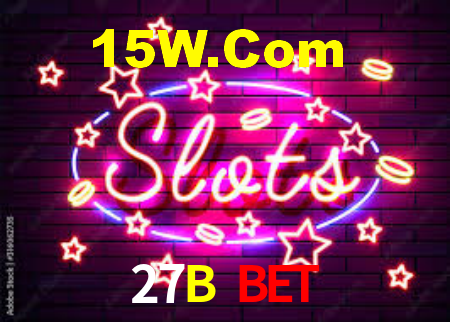 27B Bet
